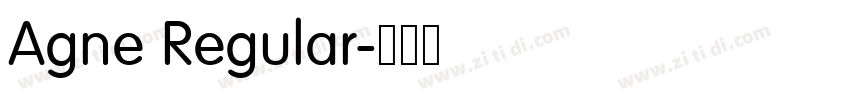 Agne Regular字体转换 Agne Regular字体转换